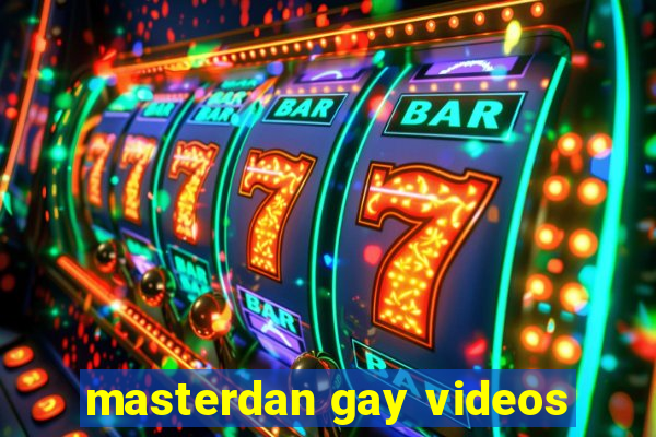 masterdan gay videos